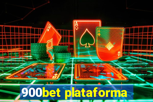 900bet plataforma